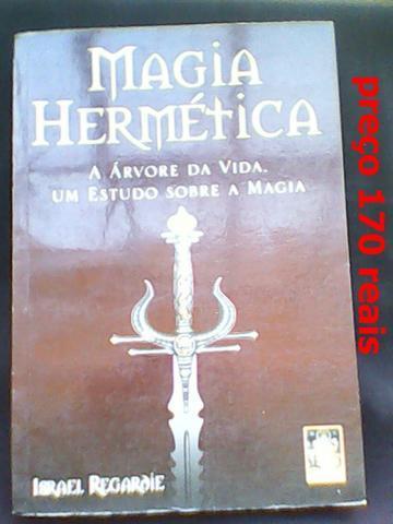 Livro Magia Hermetica - Israel Regardie