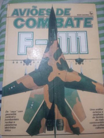 Enciclopédia sobre as guerras - Aviões e Armas de Fogo