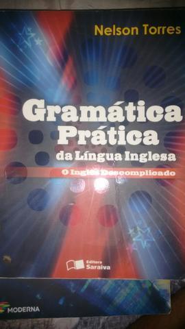 Gramática prática da língua inglesa - o ingles descomplicado - nelson torres