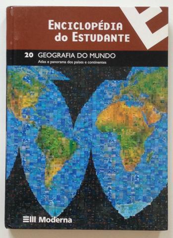 Enciclopédia do Estudante - Editora Moderna - Vol. 20 Geografia do Mundo