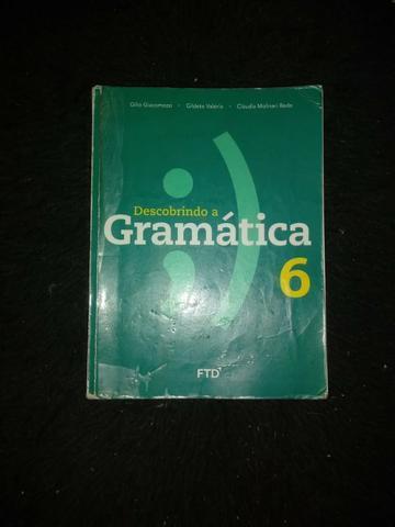 Descobrindo A Gramática - 6º Ano (Usado em ótimo estado de conservação)