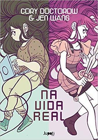 Na vida real (Cory Doctorow) (HQ / Graphic Novel / Quadrinho)