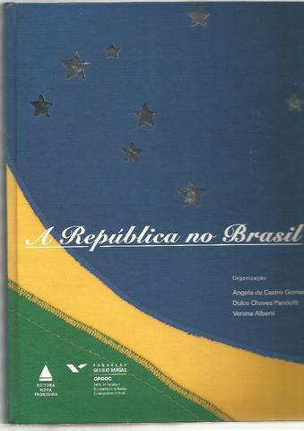 A República no Brasil - livro novo, em excelente estado