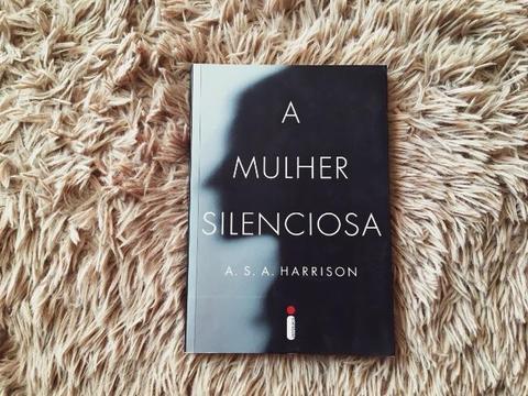 A Mulher Silenciosa - A.S.A. Harrison