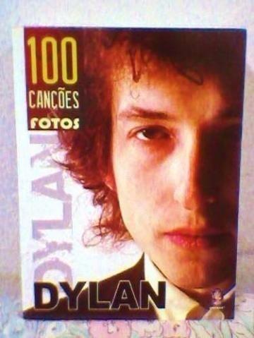 Livro Bob Dylan, Letras, Músicas E Fotos